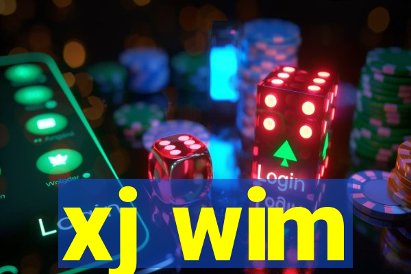 xj wim